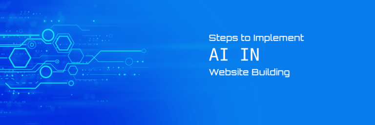 Methods to Implement AI in Website Building